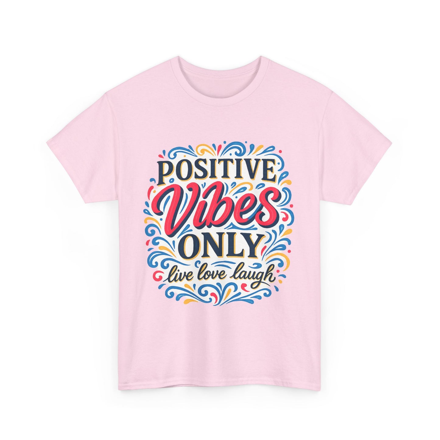 Positive Vibes Unisex Heavy Cotton Tee | Casual Wear, Gift for Friends, or Everyday Comfort