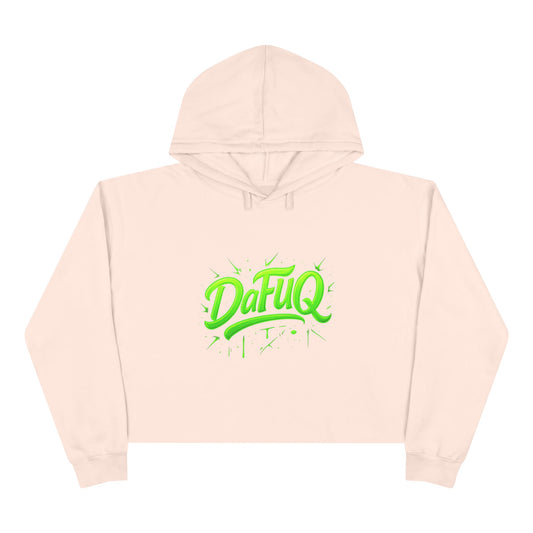 Crop Hoodie — 'DaFuq' Neon Graffiti Cropped Hoodie
