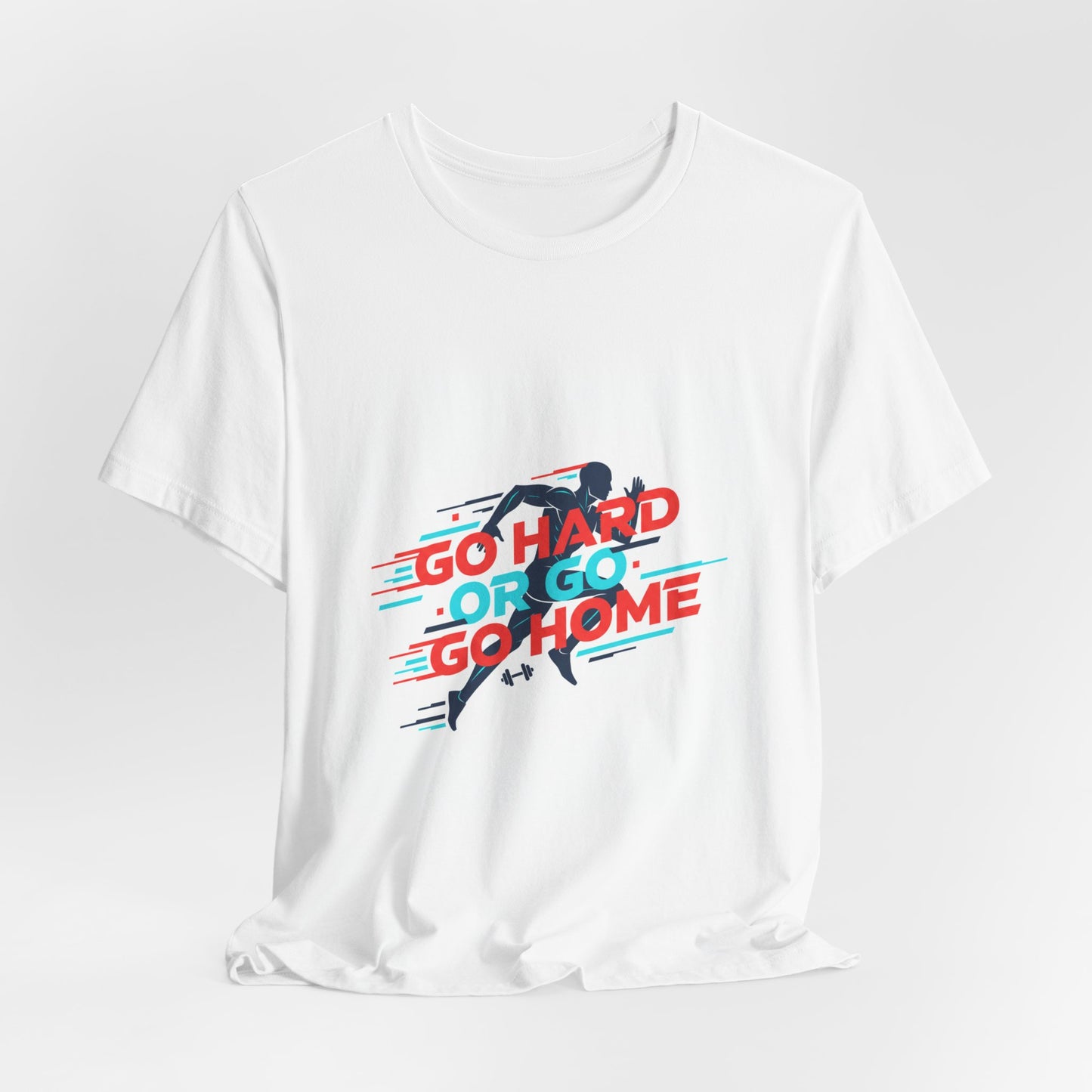 Go Hard or Go Home Tee | fitness shirt, gym motivation
