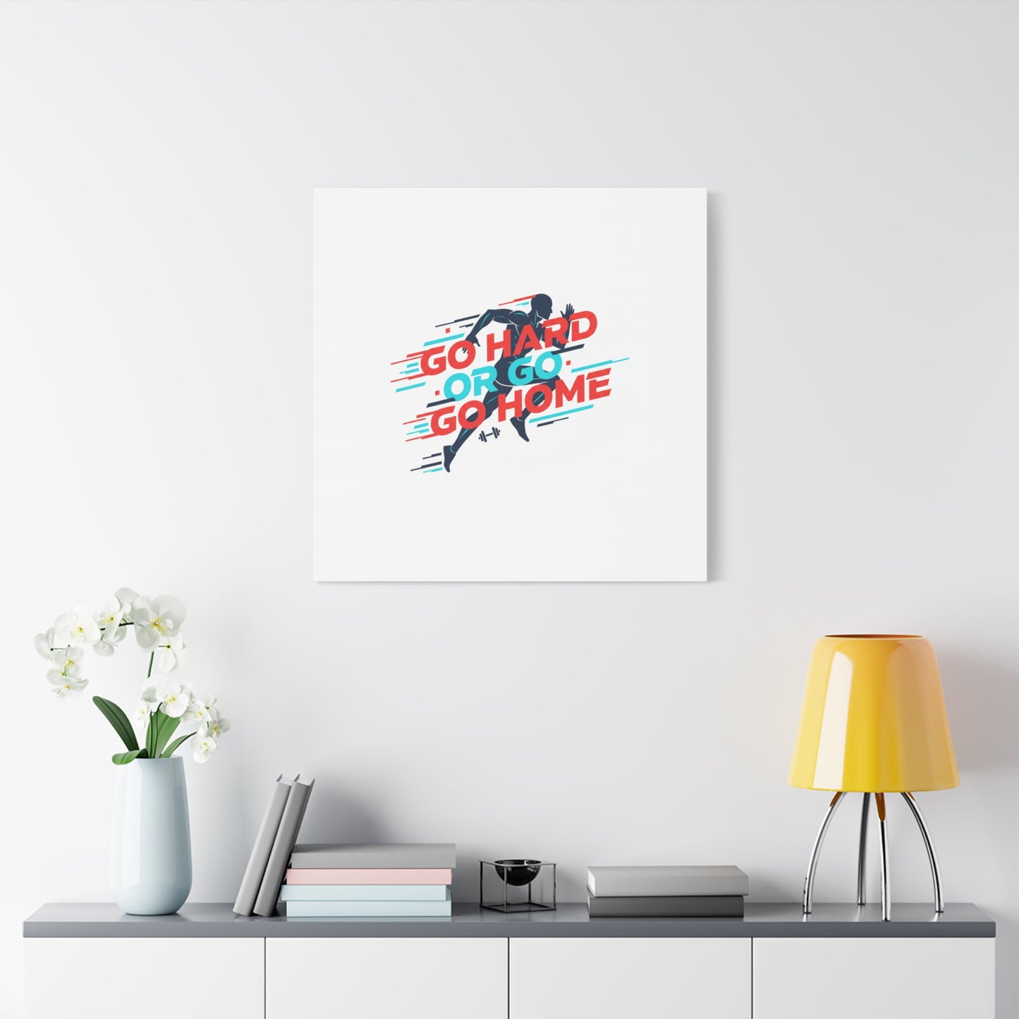 Go Hard or Go Home Canvas, Fitness Wall Art | Gym Motivation, Workout Decor