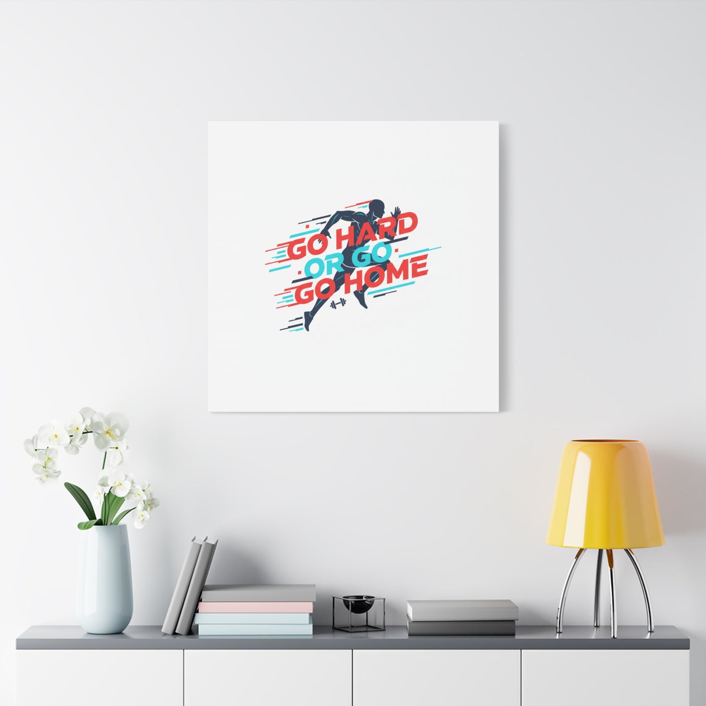 Go Hard or Go Home Canvas, Fitness Wall Art | Gym Motivation, Workout Decor