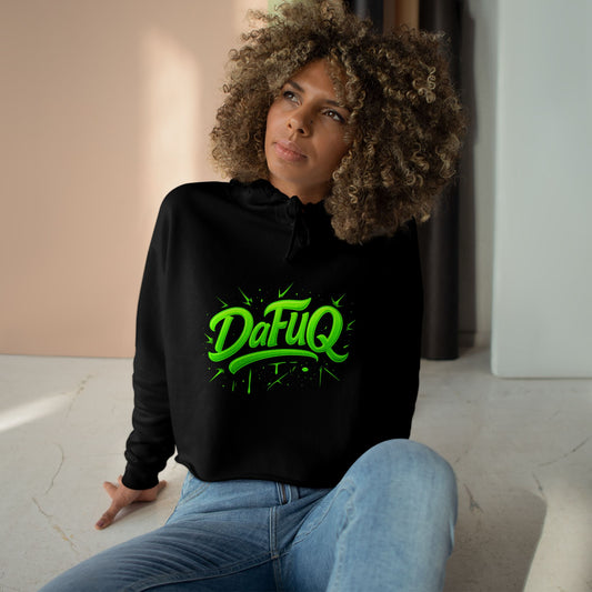 Crop Hoodie — 'DaFuq' Neon Graffiti Cropped Hoodie