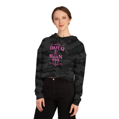 Cropped Hoodie “DAFUQ U MEAN”, Hot Pink Urban Style Design