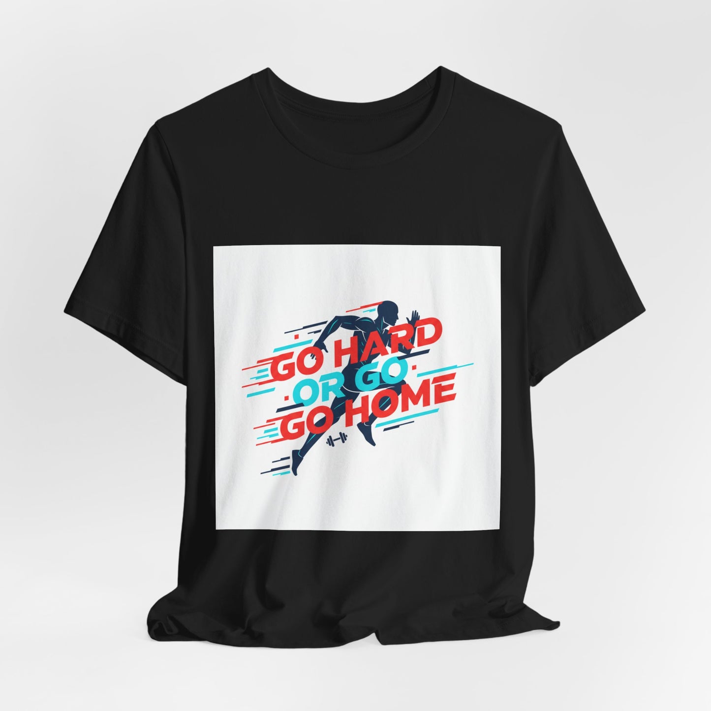 Go Hard or Go Home Tee | fitness shirt, gym motivation