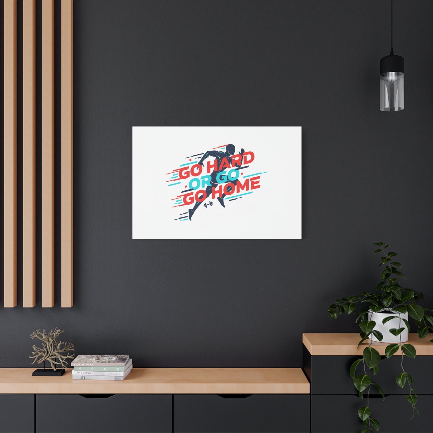 Go Hard or Go Home Canvas, Fitness Wall Art | Gym Motivation, Workout Decor