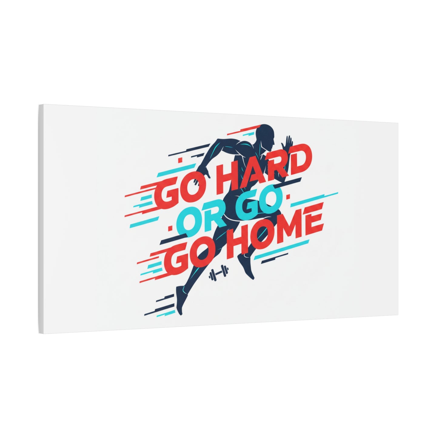 Go Hard or Go Home Canvas, Fitness Wall Art | Gym Motivation, Workout Decor