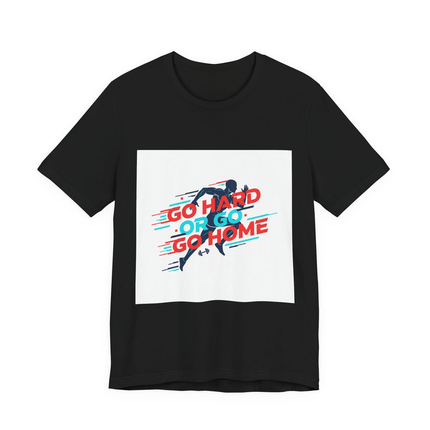 Go Hard or Go Home Tee | fitness shirt, gym motivation