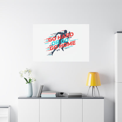 Go Hard or Go Home Canvas, Fitness Wall Art | Gym Motivation, Workout Decor