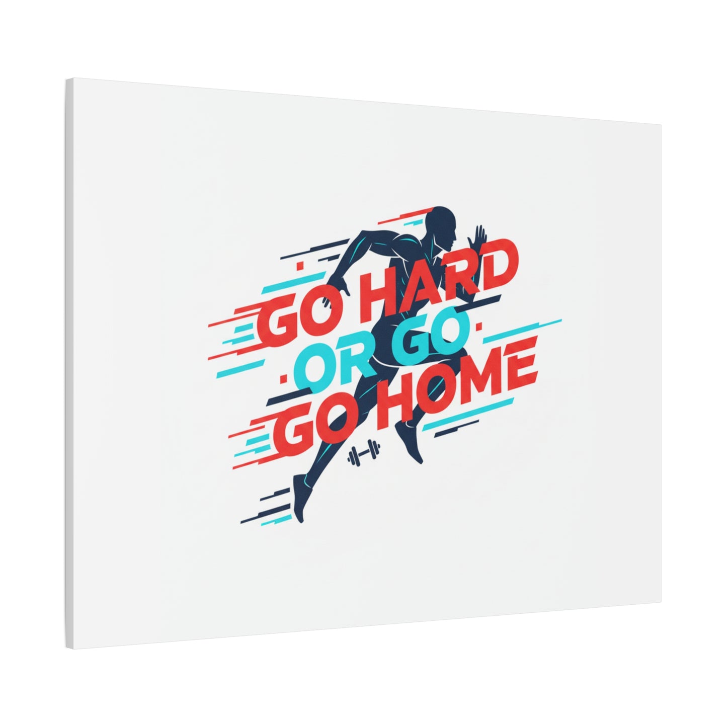 Go Hard or Go Home Canvas, Fitness Wall Art | Gym Motivation, Workout Decor