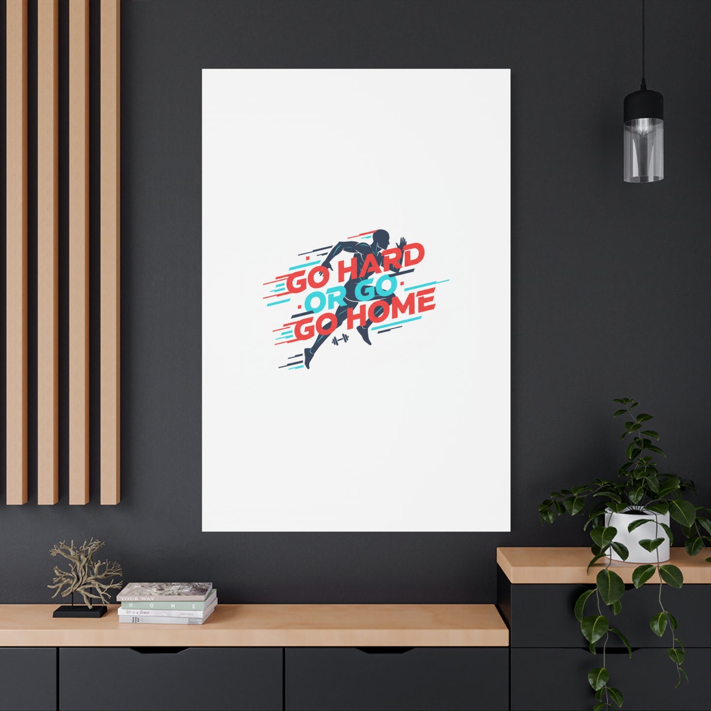 Go Hard or Go Home Canvas, Fitness Wall Art | Gym Motivation, Workout Decor